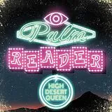 High Desert Queen Vinyl Palm Reader