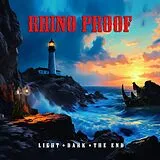 Rhino Proof CD Light,Dark,The End