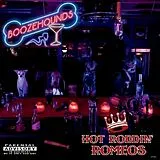 Hot Roddin' Romeos CD Boozehounds