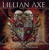 Lillian Axe CD Xi: The Days Before Tomorrow