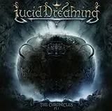 Lucid Dreaming CD The Chronicles Pt. I