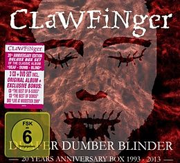 Clawfinger CD Deafer Dumber Blinder - 20 Year