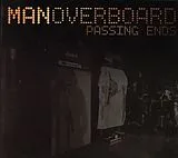 Man Overboard CD Passing Ends
