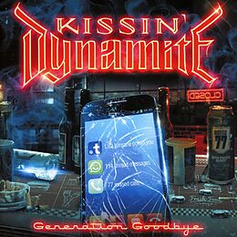 Kissin' Dynamite CD Generation Goodbye