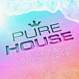 Various CD Pure House - Mixed By Tough Love