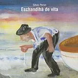 Silvio Peron CD Eschandihà De Vita