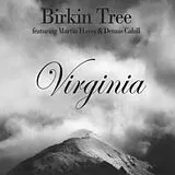 Birkin Tree CD Virginia