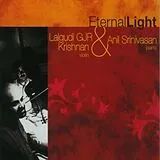 Lalgudi GJR & Sriniva Krishnan CD Eternal Light