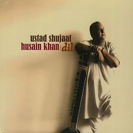 Ustad Shujaat Husain Khan CD Dil