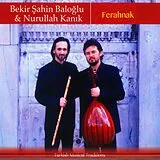 Bekir/Kanik,Nuru Sahin Baloglu CD Ferahnak - Turkish Musicl Tradition