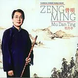 Zeng Ming CD Mu Dan Ting