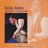 Gochag & Ensemble Askarov CD Sacred World Of Azerbaijani Mugham