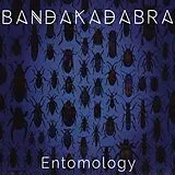 Bandakadabra CD Entomology