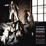 Les Nuages Ensemble CD Mazel Tov !