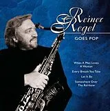 Reiner Regel CD Reiner Regel Goes Pop