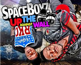 SpaceBoyz CD Up Against The Wall-maxi