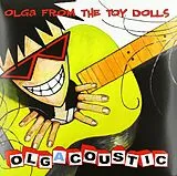 Olga From The Toy Dolls Vinyl Olgacoustic