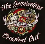 Generators/crashed Out EP (analog) Blood,Sweat & Glory