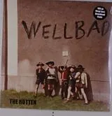 Wellbad Vinyl The Rotten