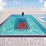 Ross,Michael J. Vinyl A Sudden Lapse Of Judgement