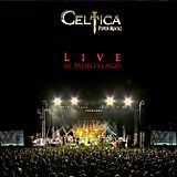 Celtica CD Live At Montelago