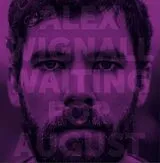 Wignal,Alex Vinyl Waiting For August