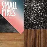 Small Fires Vinyl All This Noise
