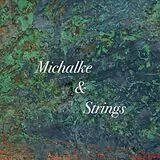Stefan Michalke CD Michalke & Strings (digipak)