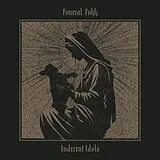Fvneral Fvkk CD Indecent Idols