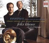 Felix/Keymer,Christof Klieser CD Reveries - Romantic Music For Horn An...