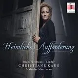 Christiane/Martineau,Malc Karg Vinyl Heimliche Aufforderung-Lieder Von Richard Strauss (Vinyl)