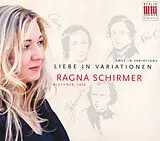 Ragna Schirmer CD Liebe In Variationen