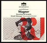 Staatskapelle Dresden/Wakasugi CD Established 1947 - Wagner-ouvertüren
