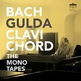 Friedrich Gulda CD Clavichord-the Mono Tapes