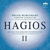 Helge/Fankh elbcanto/Burggrabe CD Hagios II - Gesänge Zur Andacht &