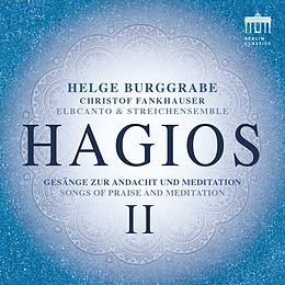Helge/Fankh elbcanto/Burggrabe CD Hagios II - Gesänge Zur Andacht &