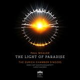 The Zurich Chamber Singers CD The Light Of Paradise