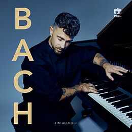 Tim Allhoff CD Bach: Bach