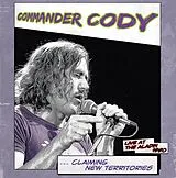 Commander Cody LP (analog) Claiming New Territories-live At The Aladin 1980