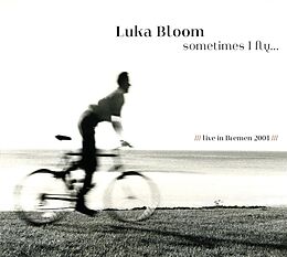 Luka Bloom CD Sometimes I Fly