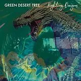 Green Desert Tree CD Fighting Dragons