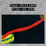 Tony Williams CD Play Or Die