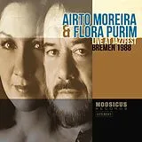 Airto Moreira & Flora Purim CD Live At Jazzfest Bremen 1988