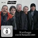 Karthago CD + DVD Video Live At Rockpalast (Bonn 2004)