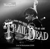 And You will Know Us by the Tr CD Live At Rockpalast