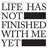 Piano Magic LP (analog) Life Has Not Finished With Me Yet