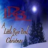 A Little River Band Christmas CD