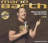 Mario Barth CD Männer Sind Schuld,Sagen Die Frauen