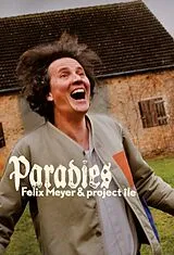 Felix Meyer CD Paradies (2cd Mediabook)