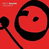 Wolf Maahn CD Live Und Seele